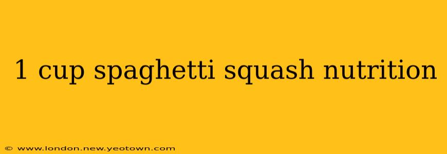 1 cup spaghetti squash nutrition