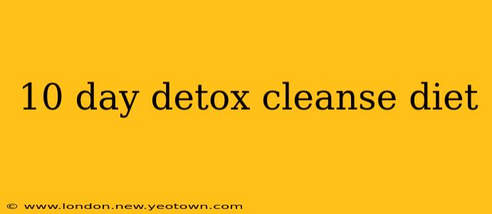 10 day detox cleanse diet