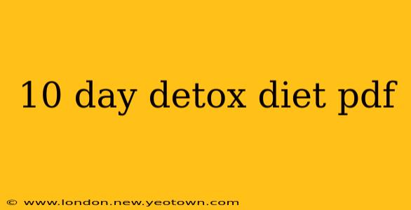 10 day detox diet pdf