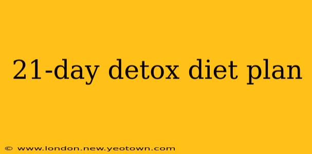 21-day detox diet plan