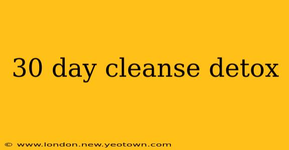 30 day cleanse detox