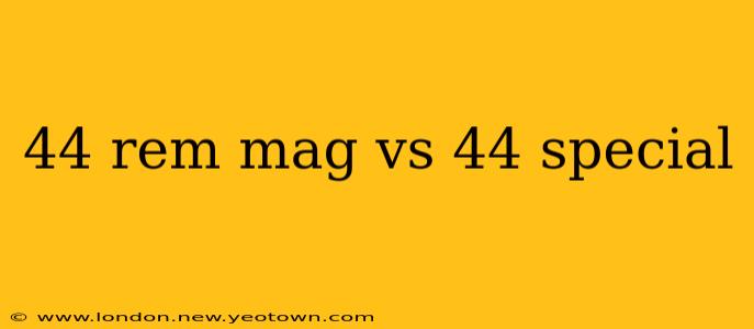 44 rem mag vs 44 special