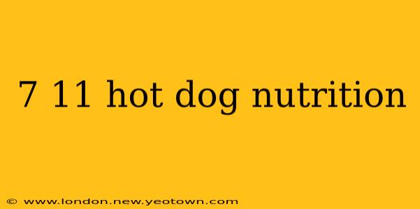 7 11 hot dog nutrition