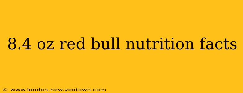 8.4 oz red bull nutrition facts