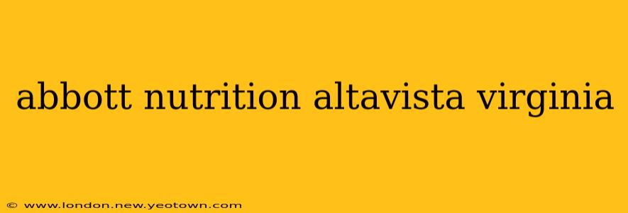 abbott nutrition altavista virginia