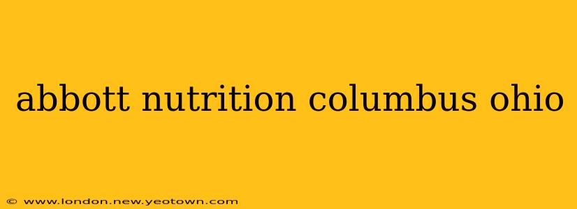 abbott nutrition columbus ohio