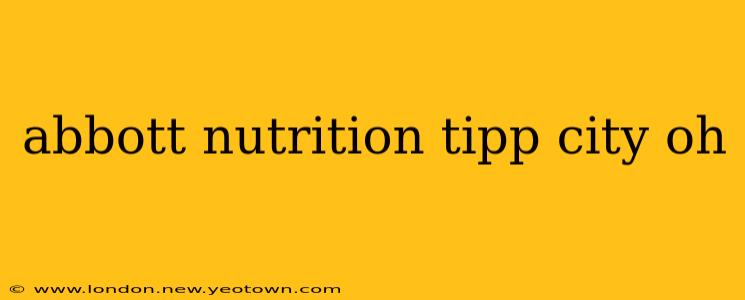 abbott nutrition tipp city oh