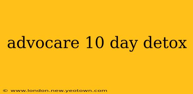 advocare 10 day detox