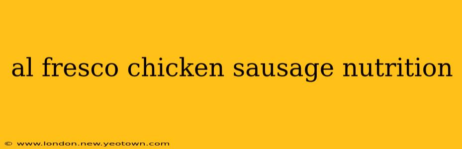 al fresco chicken sausage nutrition