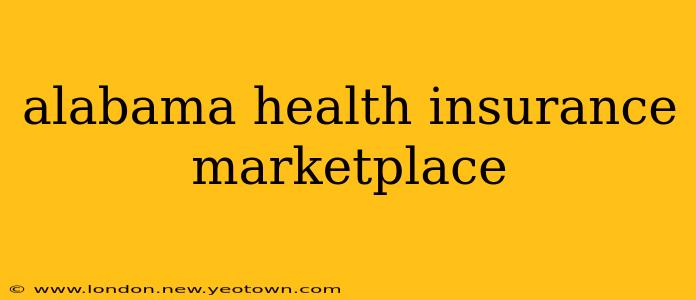 alabama health insurance marketplace