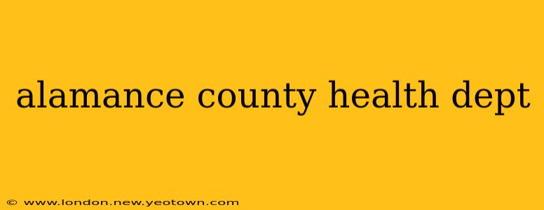 alamance county health dept