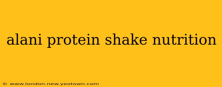 alani protein shake nutrition