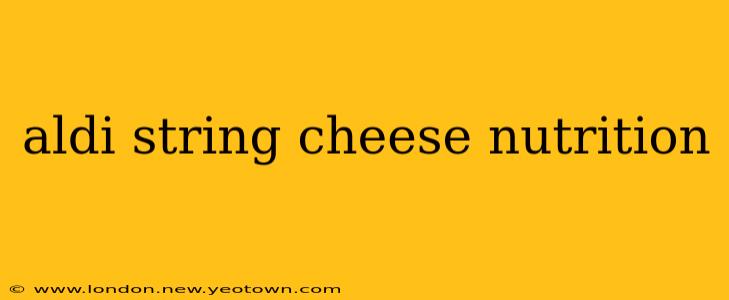 aldi string cheese nutrition