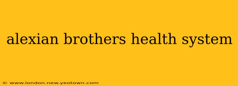 alexian brothers health system