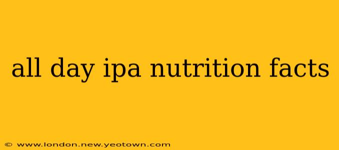 all day ipa nutrition facts