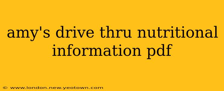 amy's drive thru nutritional information pdf