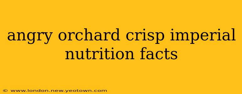 angry orchard crisp imperial nutrition facts