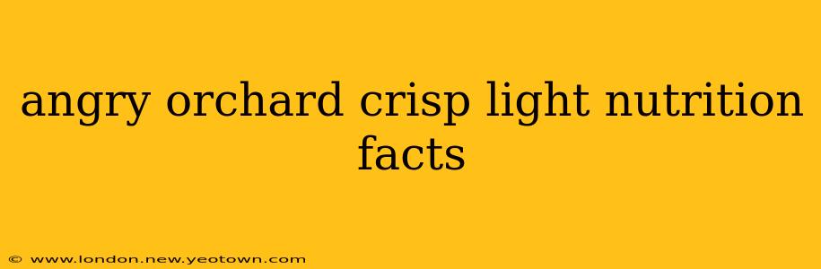 angry orchard crisp light nutrition facts