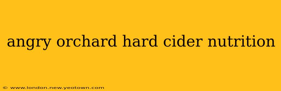 angry orchard hard cider nutrition