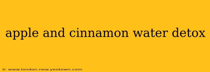 apple and cinnamon water detox