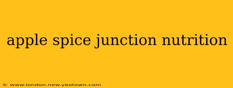 apple spice junction nutrition