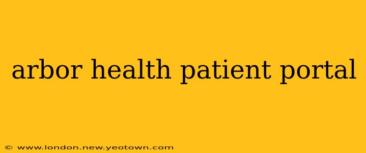 arbor health patient portal