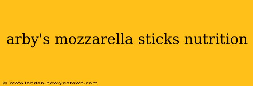 arby's mozzarella sticks nutrition