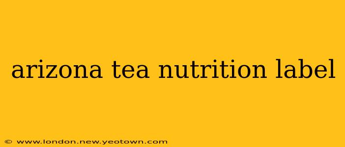 arizona tea nutrition label