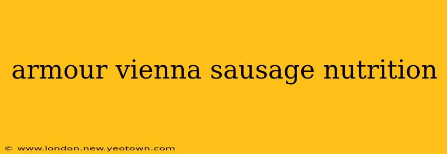 armour vienna sausage nutrition