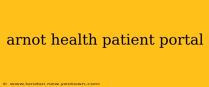 arnot health patient portal