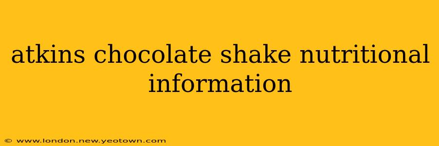 atkins chocolate shake nutritional information