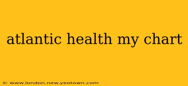 atlantic health my chart