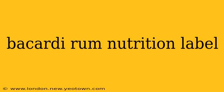 bacardi rum nutrition label