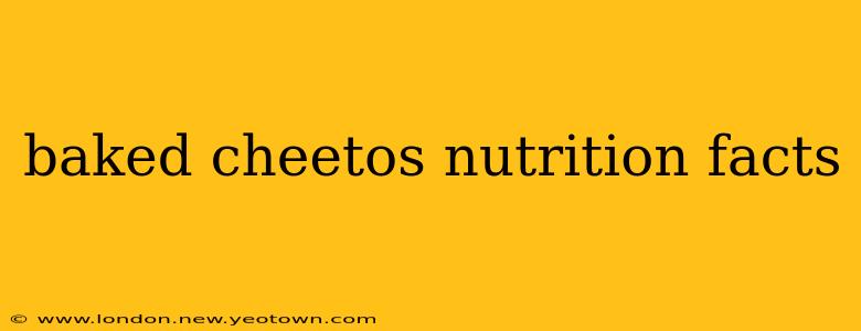 baked cheetos nutrition facts