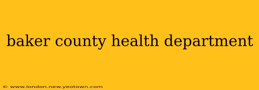 baker county health department