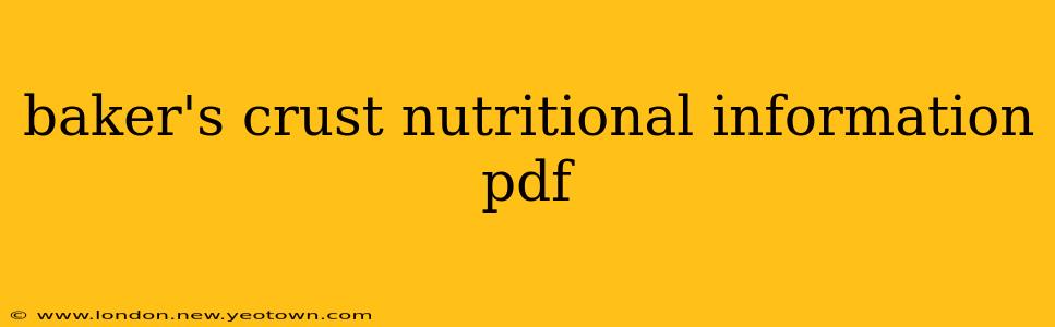 baker's crust nutritional information pdf