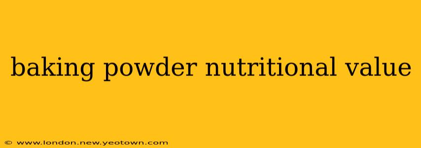 baking powder nutritional value