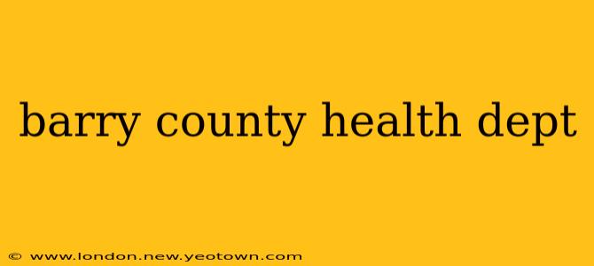 barry county health dept