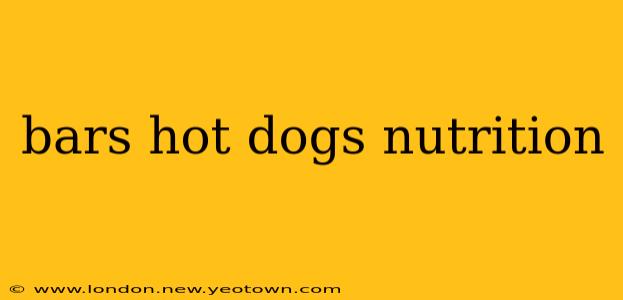 bars hot dogs nutrition