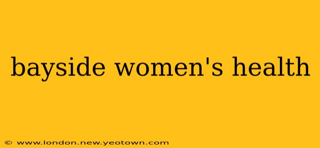 bayside women's health