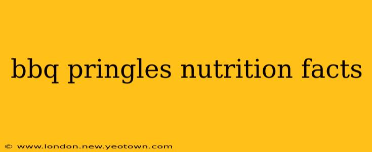 bbq pringles nutrition facts