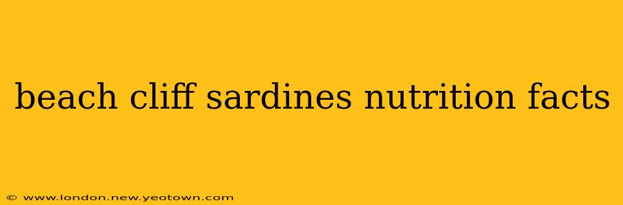beach cliff sardines nutrition facts