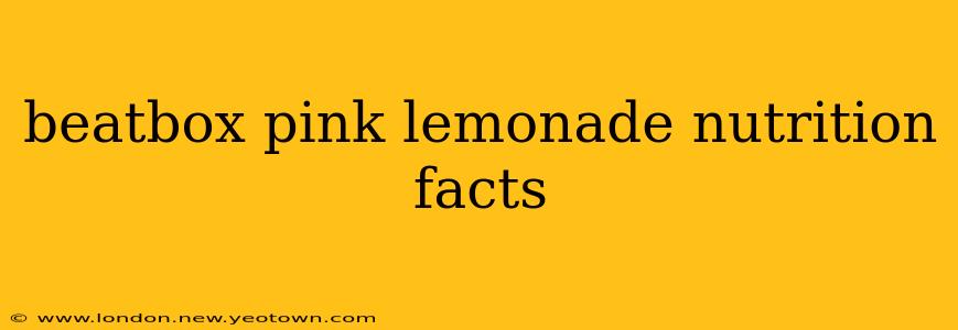 beatbox pink lemonade nutrition facts