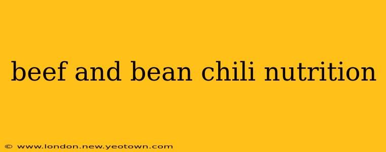 beef and bean chili nutrition