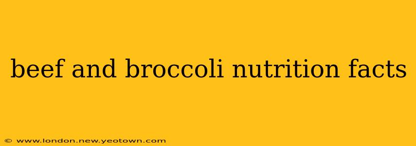 beef and broccoli nutrition facts