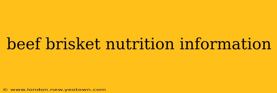 beef brisket nutrition information