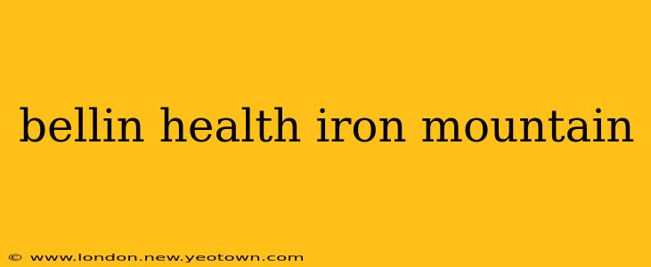 bellin health iron mountain