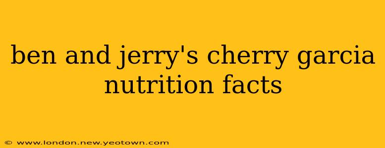 ben and jerry's cherry garcia nutrition facts