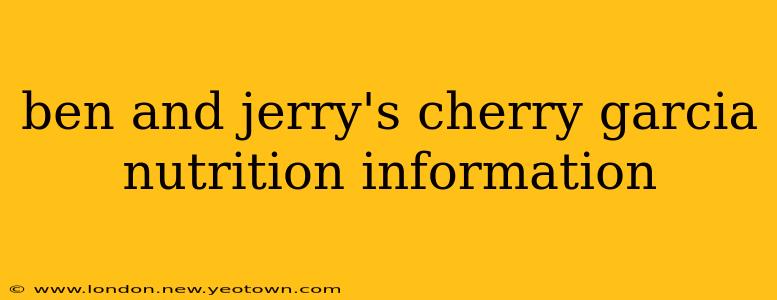ben and jerry's cherry garcia nutrition information