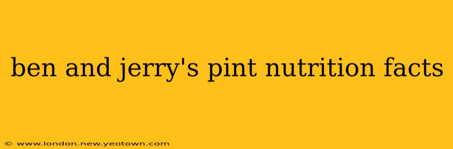 ben and jerry's pint nutrition facts